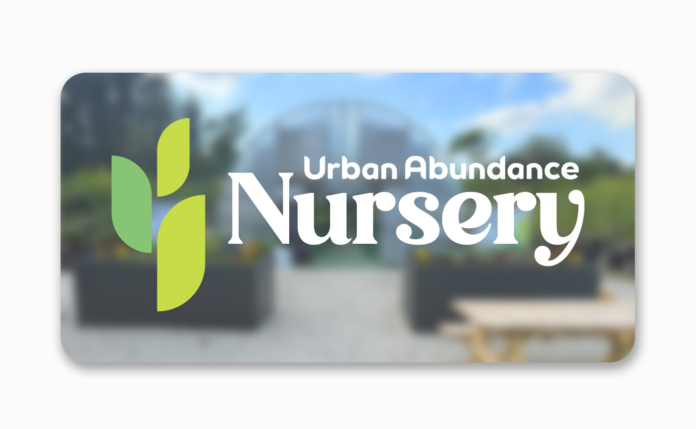 Urban Abundance nursery with logo